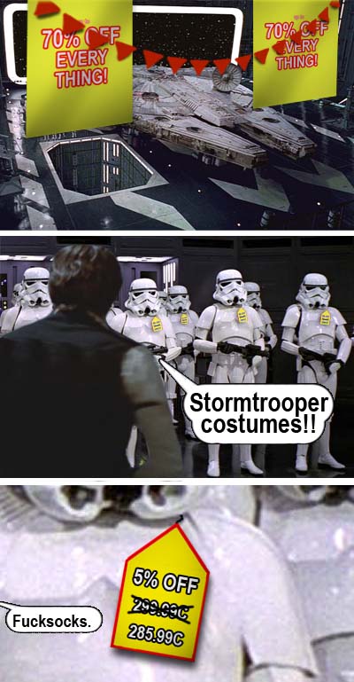 http://www2.b3ta.com/host/creative/1010/1230425191/stormtroopersale02.jpg